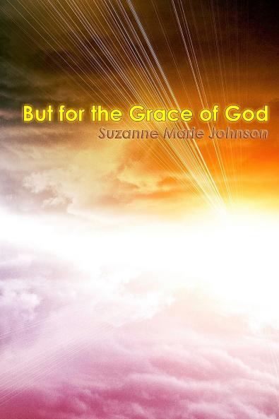 But for the Grace of God