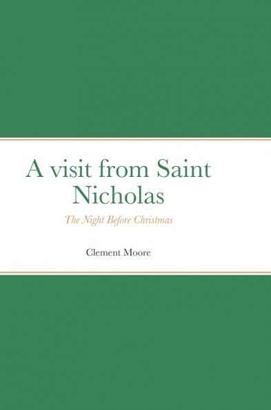 A visit from Saint Nicholas