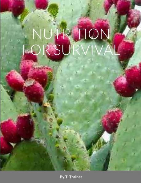 NUTRITION FOR SURVIVAL