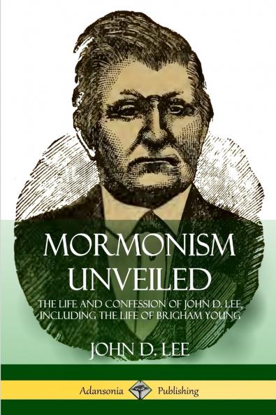 Mormonism Unveiled