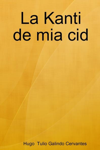 La Kanti de mia cid