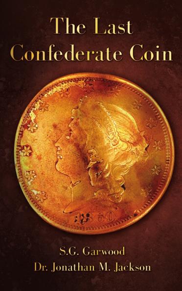 The Last Confederate Coin