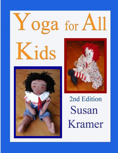 Yoga for All Kids 2nd Edition