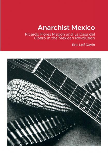 Anarchist Mexico