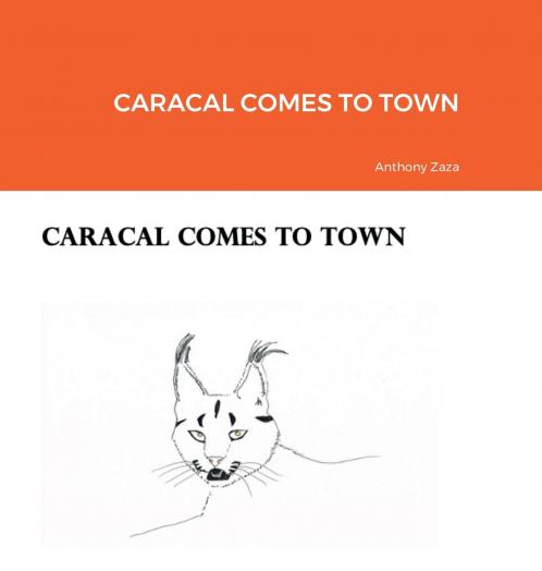 CARACAL COMES TO TOWN