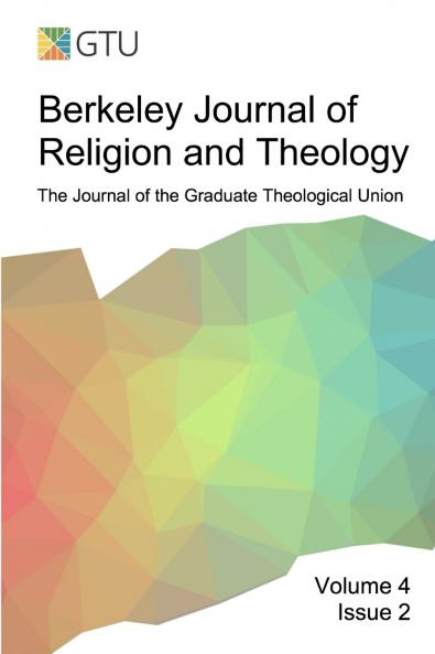 Berkeley Journal of Religion and Theology Vol. 4 No. 2