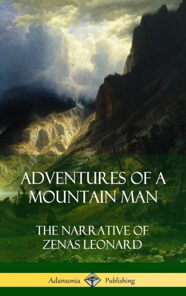 Adventures of a Mountain Man