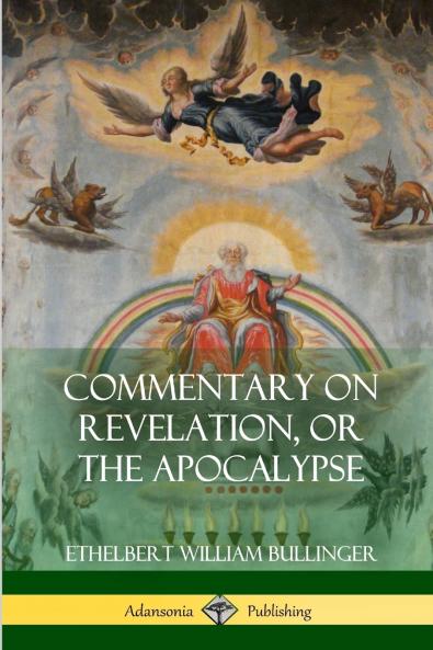 Commentary on Revelation or the Apocalypse