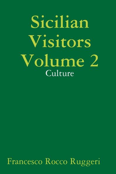 Sicilian Visitors Volume 2 - Culture