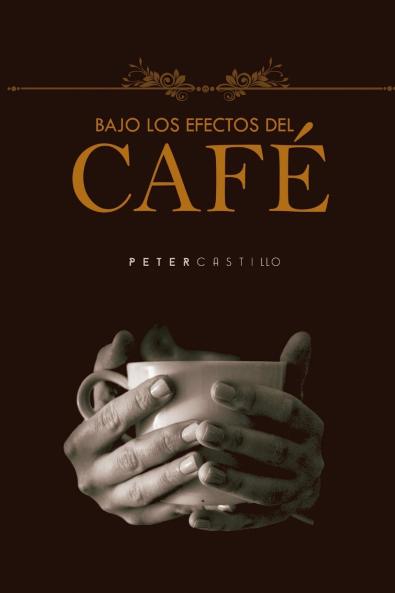 Bajo los efectos del café