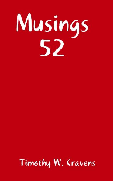 Musings 52