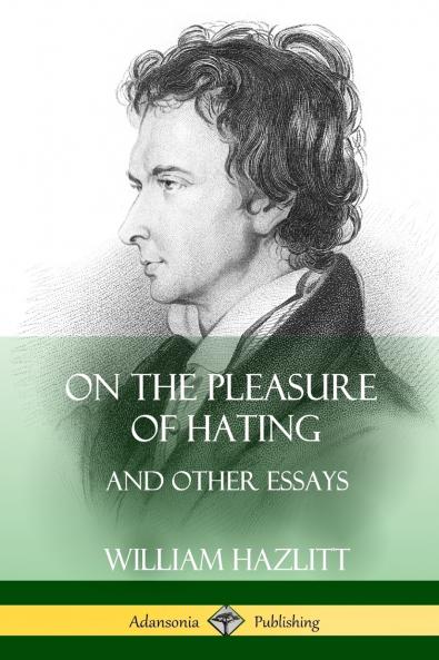 On the Pleasure of Hating