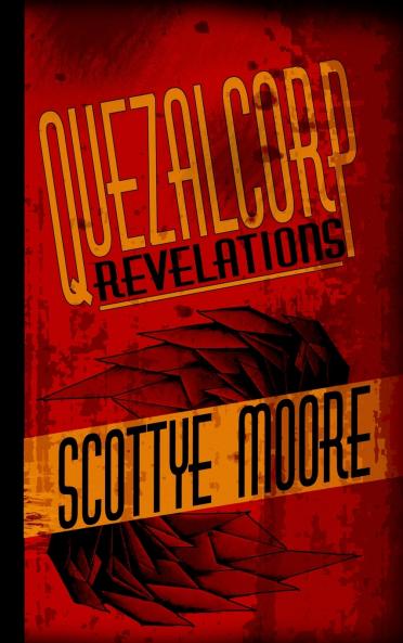 Quezalcorp Revelations