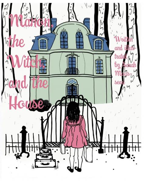 Manon the Witch and the House