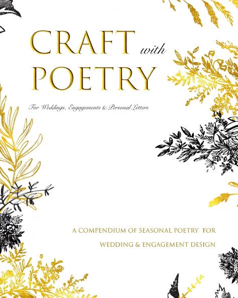 CRAFT WITH POETRY - For Weddings Engagements & Personal Letters