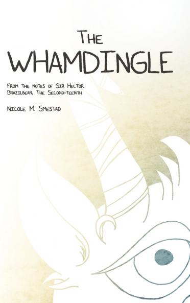 The Whamdingle (Hard Cover)
