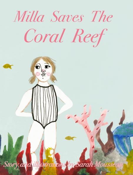 Milla Saves The Coral Reef