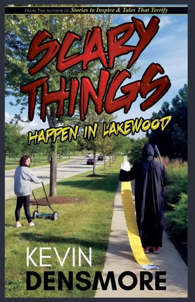 Scary Things Happen in Lakewood