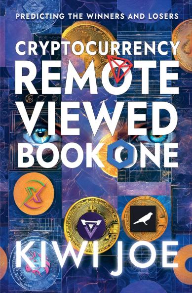 Cryptocurrency Remote Viewed Book One