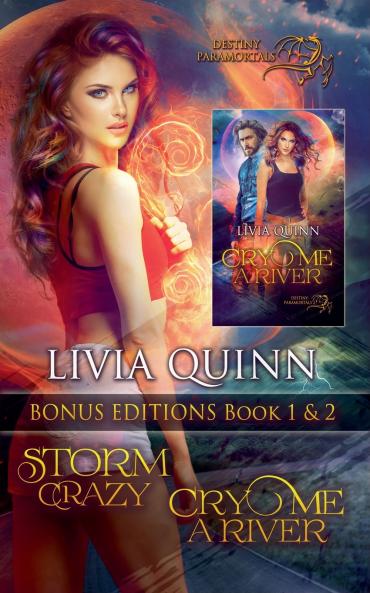 Storm Crazy Bonus Edition (Storm Crazy and Cry Me a River)