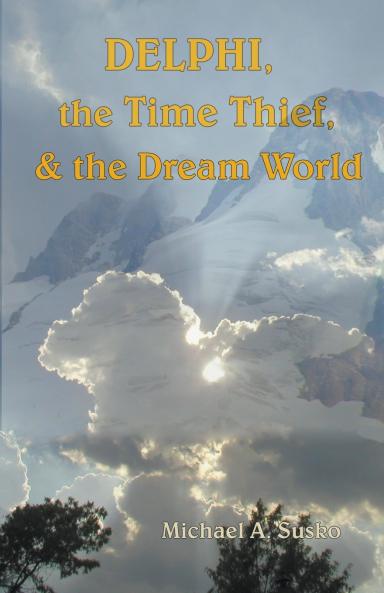 Delphi the Time Thief and the Dream World
