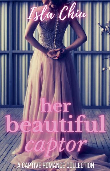 Her Beautiful Captor