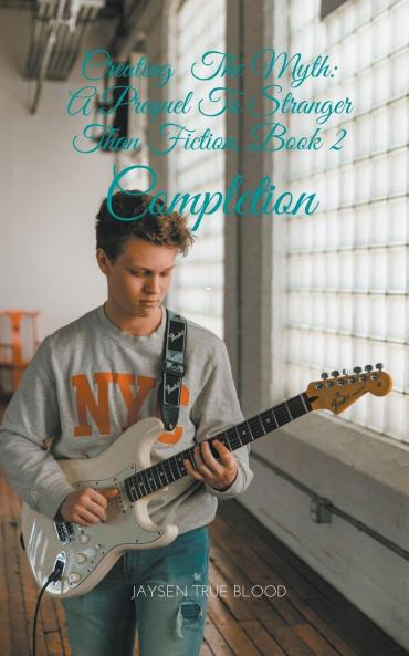 Creating The Myth  Book 2