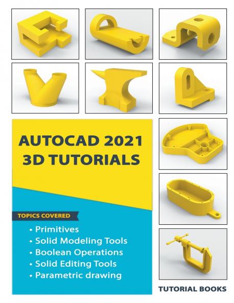 AutoCAD 2021 3D Tutorials