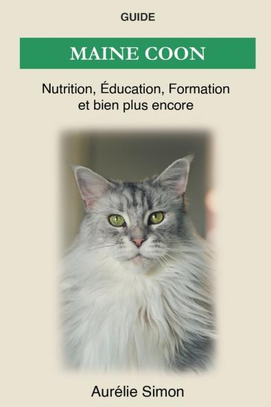 Maine Coon - Nutrition Éducation Formation