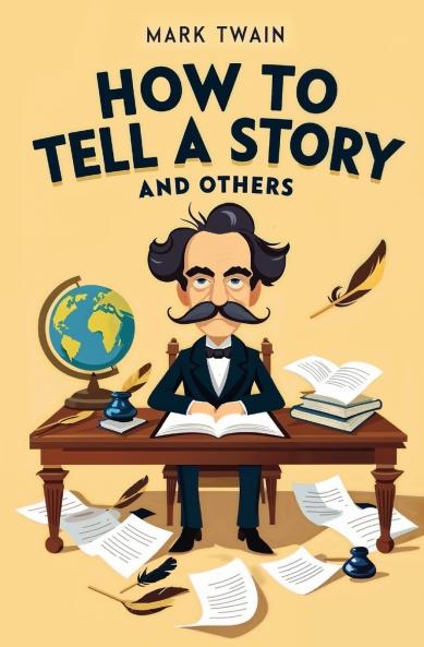 How to Tell a Story and Others