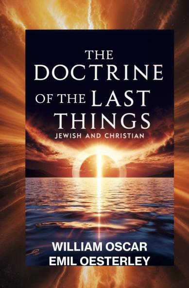 The Doctrine of the Last Things