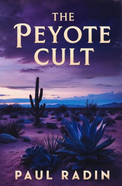 The Peyote Cult