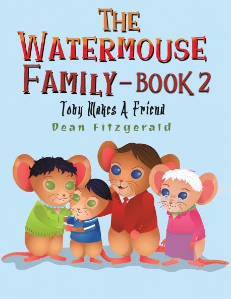 The Watermouse Family - Book 2