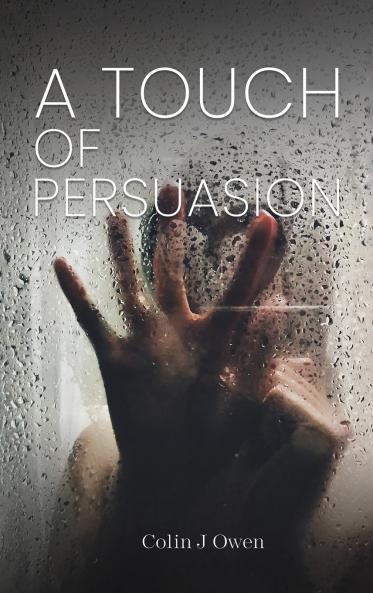 A Touch of Persuasion