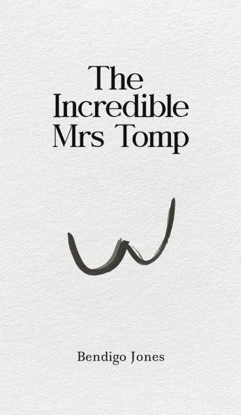 The Incredible Mrs Tomp