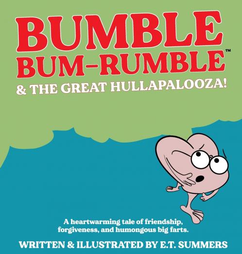 BUMBLE BUM-RUMBLE & THE GREAT HULLAPALOOZA!