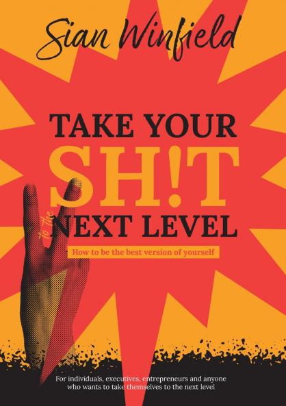 Take Your Shit to the Next Level