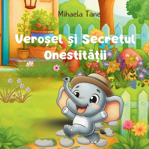 Veroșel și Secretul Onestității
