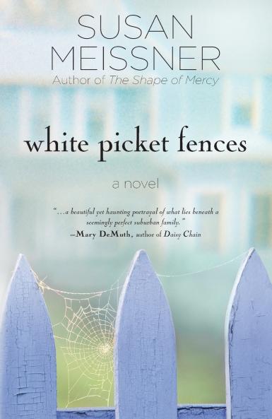 White Picket Fences