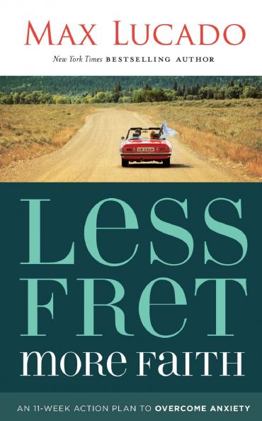 The Less Fret More Faith