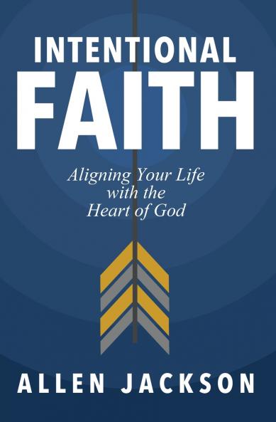 The Intentional Faith