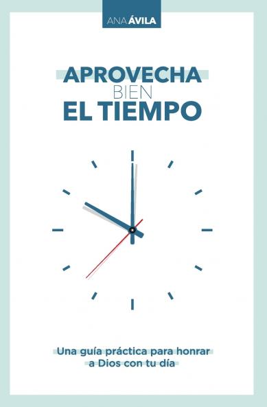 The Aprovecha Bien El Tiempo