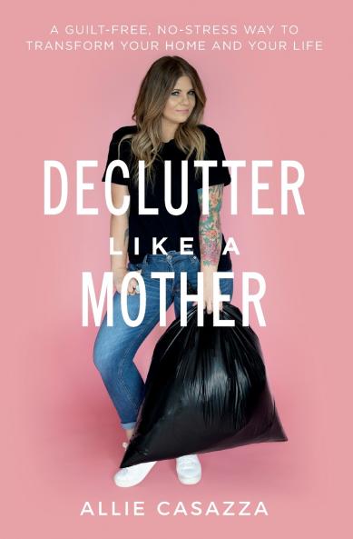 Una Declutter Like a Mother Softcover