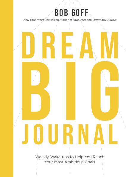 The Dream Big Journal