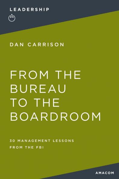 The From the Bureau to the Boardroom