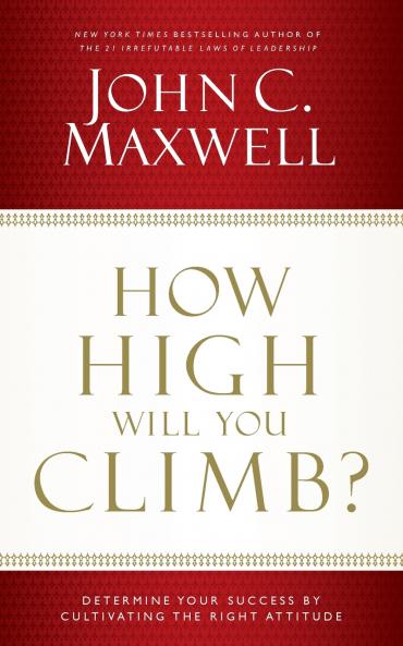 The How High Will You Climb?