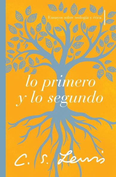 The Lo Primero Y Lo Segundo