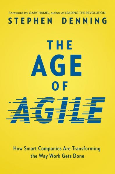 The Age of Agile