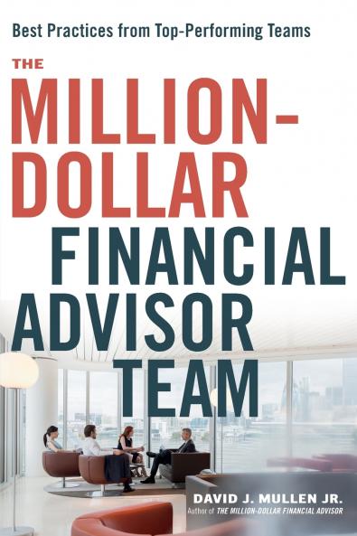 The Million-Dollar Financial Advisor Team