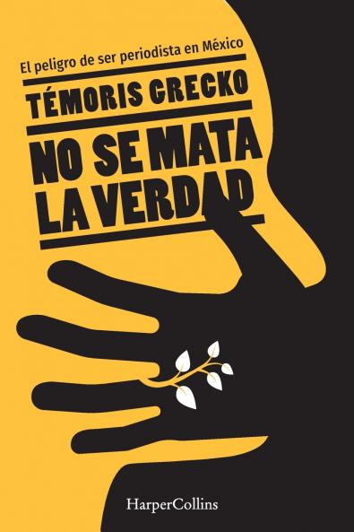 El No se mata la verdad